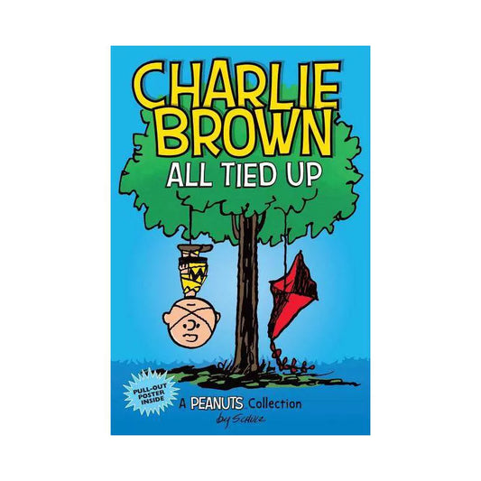 Charlie Brown: All Tied Up - (Peanuts Kids) by Charles M Schulz (Paperback)