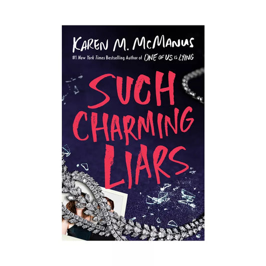 Such Charming Liars - by Karen M McManus (Hardcover) BINARY PLAY $25 DEALS