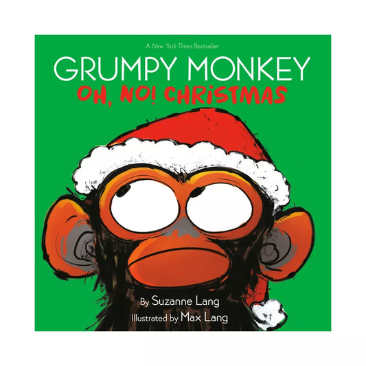 Grumpy Monkey Oh, No! Christmas - by Suzanne Lang (Hardcover)