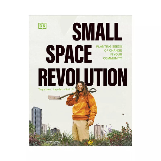 BINARY PLAY $25 DEALS  Small Space Revolution - by Tayshan Hayden-Smith